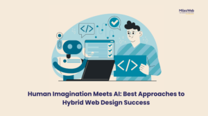 Best Approaches to Hybrid Web Design Success