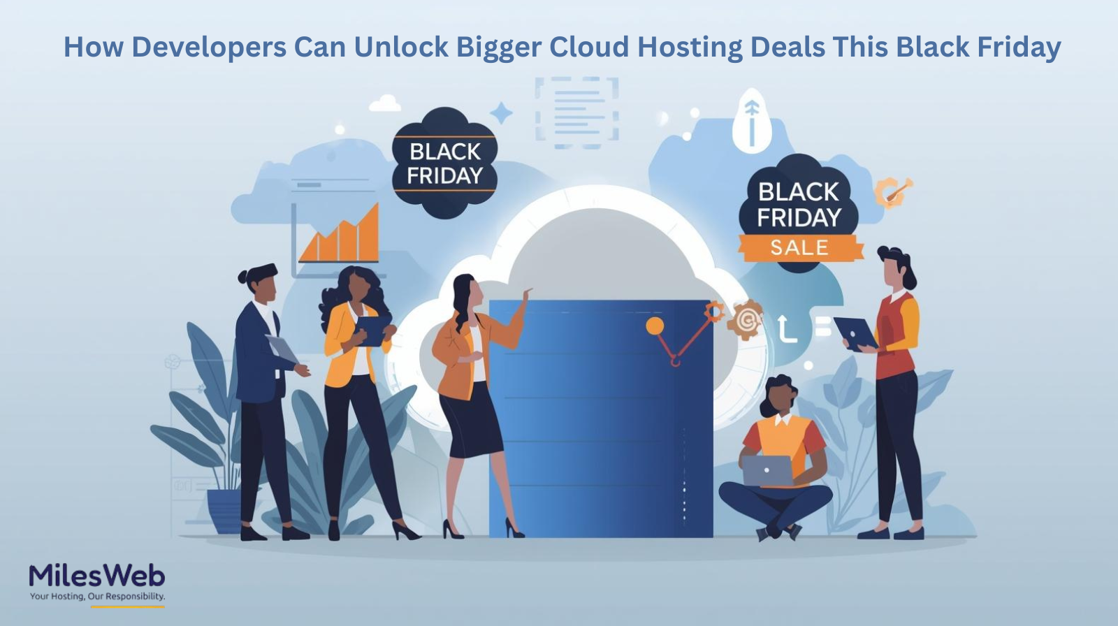 How Developers Can Unlock Bigger Cloud Hosting Deals This Black Friday